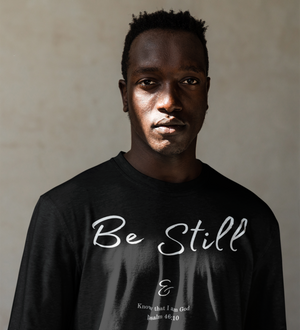 Psalm 46:10 (Unisex)